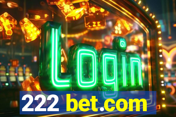 222 bet.com